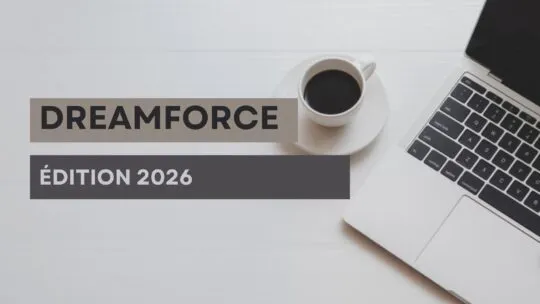 Dreamforce 2026 : de l’IA générative à l’IA d’action